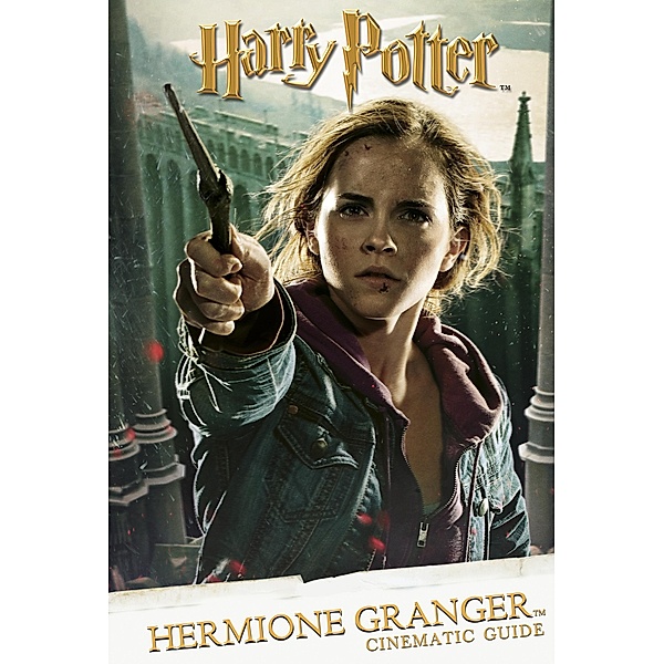 Cinematic Guide: Hermione Granger / Scholastic, Scholastic