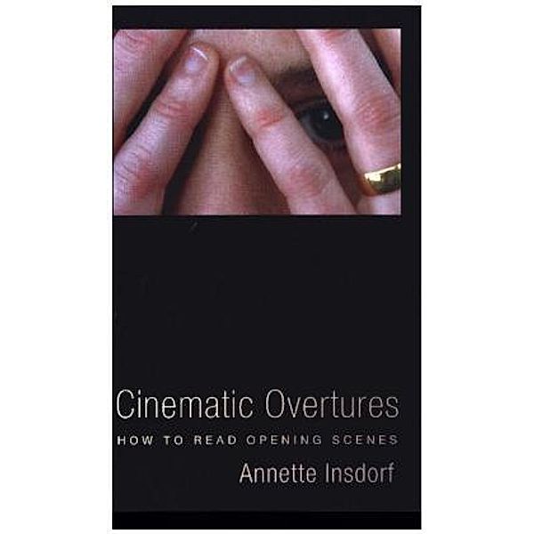 Cinematic Ouvertures, Annette Insdorf