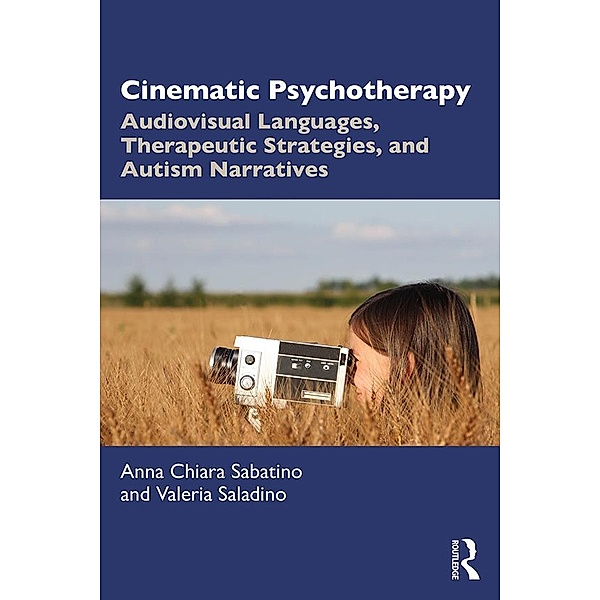 Cinematic Psychotherapy, Anna Chiara Sabatino, Valeria Saladino