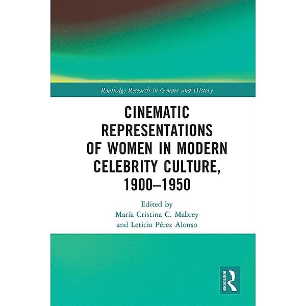 Cinematic Representations of Women in Modern Celebrity Culture, 1900-1950