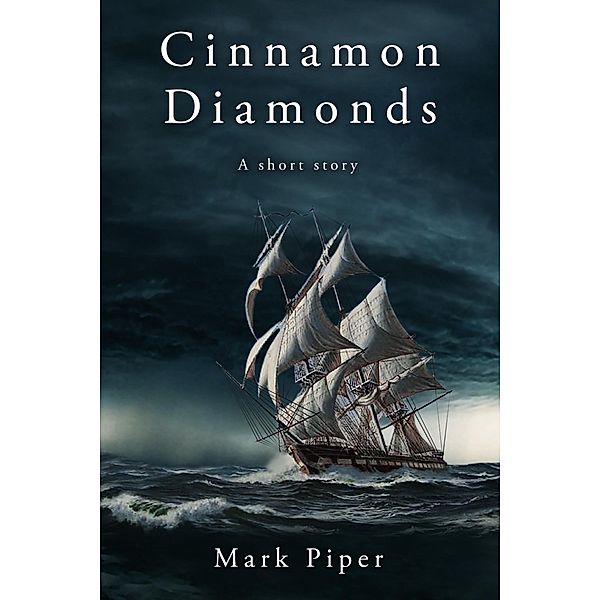 Cinnamon Diamonds, Mark Piper