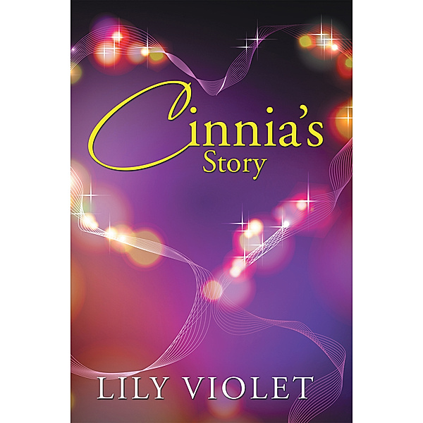 Cinnia’S Story, Lily Violet