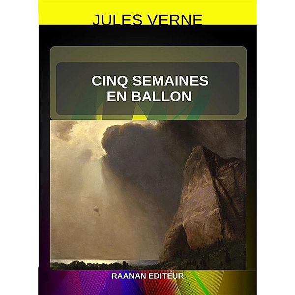Cinq semaines en ballon, Jules Verne