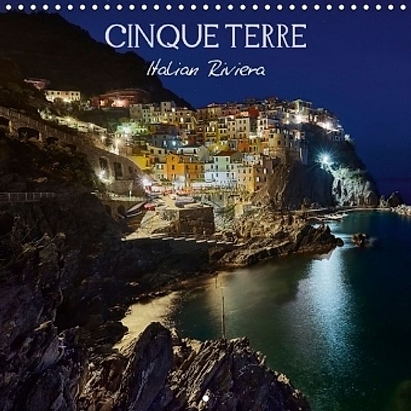 Cinque Terre Italian Riviera (Wall Calendar 2016 300 × 300 mm Square), Lumi Toma