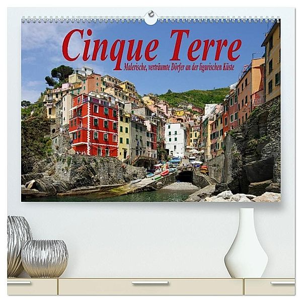 Cinque Terre - Malerische, verträumte Dörfer an der ligurischen Küste (hochwertiger Premium Wandkalender 2024 DIN A2 quer), Kunstdruck in Hochglanz, LianeM