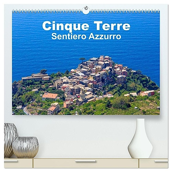 Cinque Terre Sentiero Azzurro (hochwertiger Premium Wandkalender 2024 DIN A2 quer), Kunstdruck in Hochglanz, Giuseppe Lupo