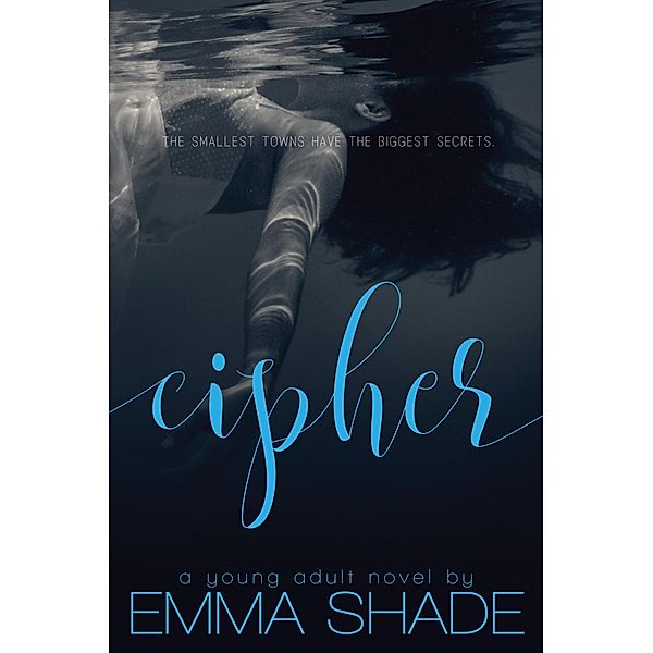 Cipher, Emma Shade