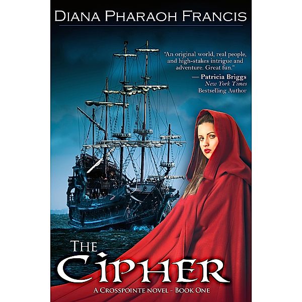 Cipher / A Crosspointe Novel, Diana Pharaoh Francis
