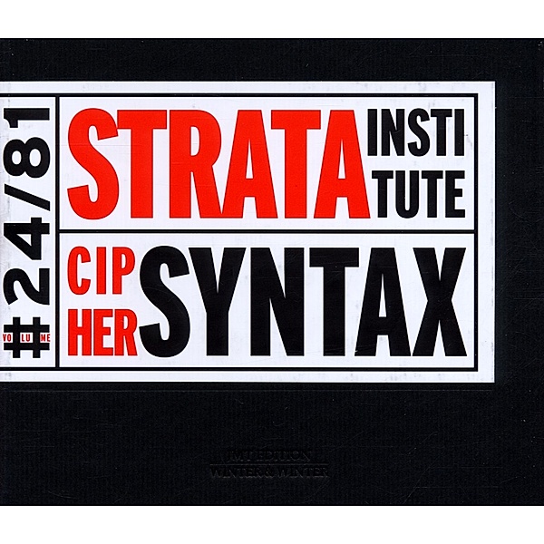 Cipher Syntax, Strata Institute