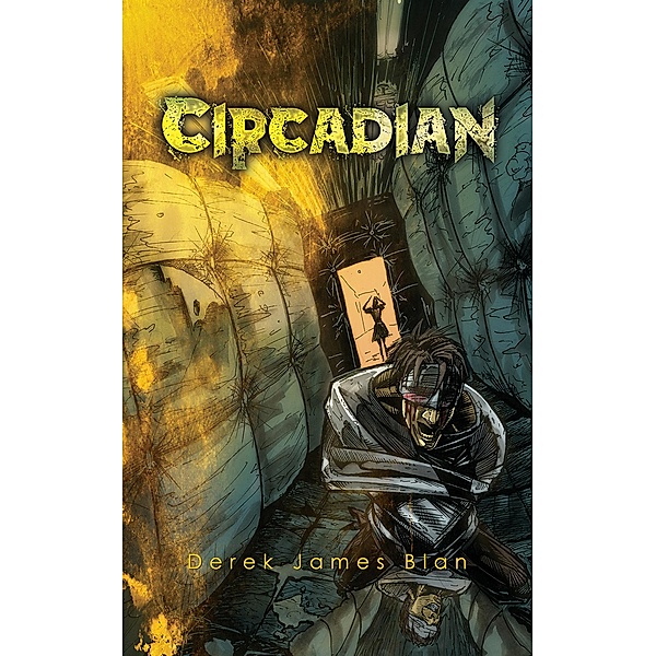 Circadian / Austin Macauley Publishers LLC, Derek James Blan