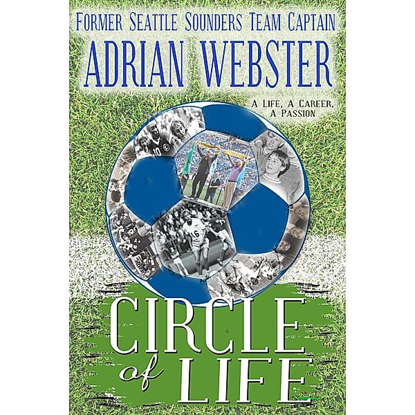 Circle of Life, Adrian Webster