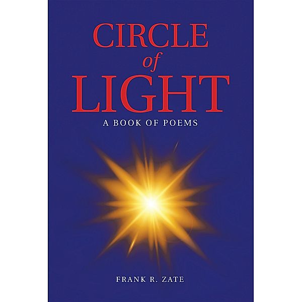 Circle of Light, Frank R. Zate
