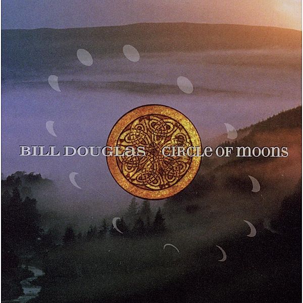 Circle Of Moons, Bill Douglas