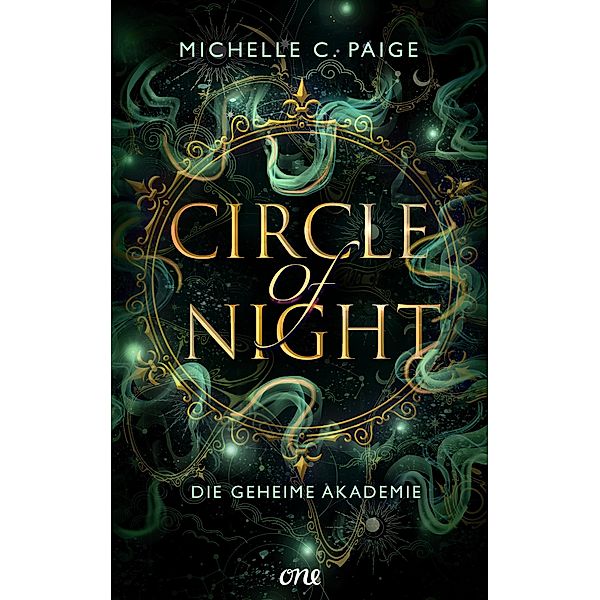 Circle of Night - Die geheime Akademie, Michelle C. Paige