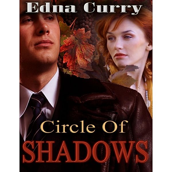 Circle of Shadows (Minnesota Romance novel series) / Minnesota Romance novel series, Edna Curry