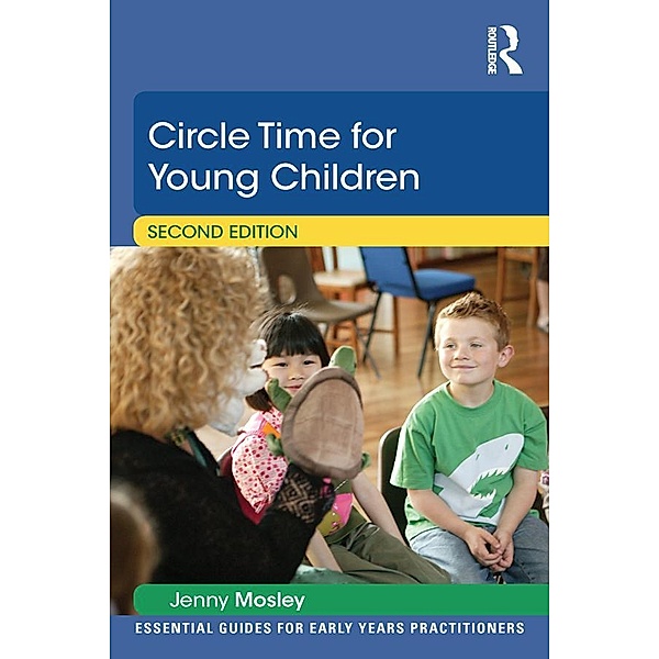 Circle Time for Young Children, Jenny Mosley