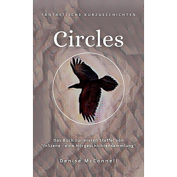 Circles, Denise McConnell
