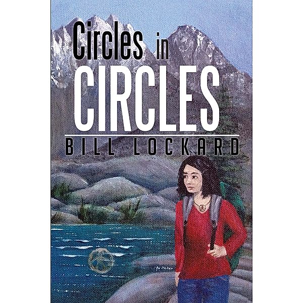 Circles in Circles, Bill Lockard