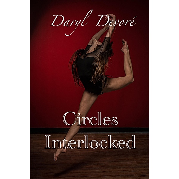 Circles Interlocked (Circles Completed) / Circles Completed, Daryl Devore