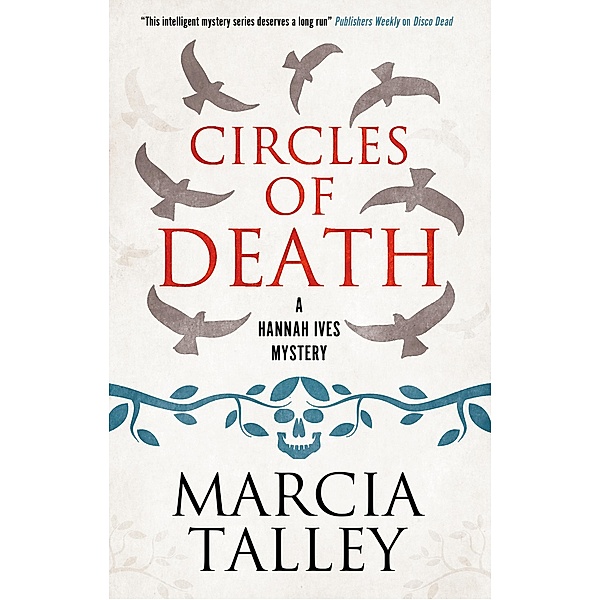 Circles of Death / A Hannah Ives Mystery Bd.20, Marcia Talley