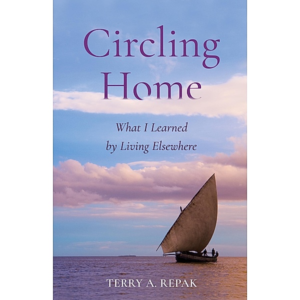 Circling Home, Terry A. Repak