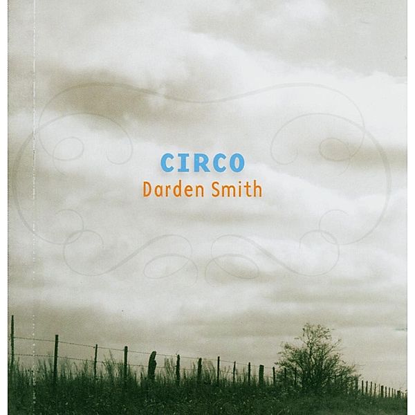 Circo, Darden Smith