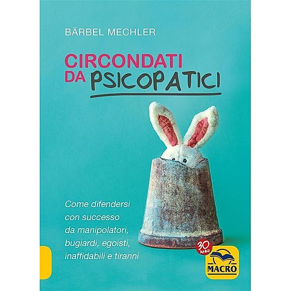 Circondati da Psicopatici, Bärbel Mechler