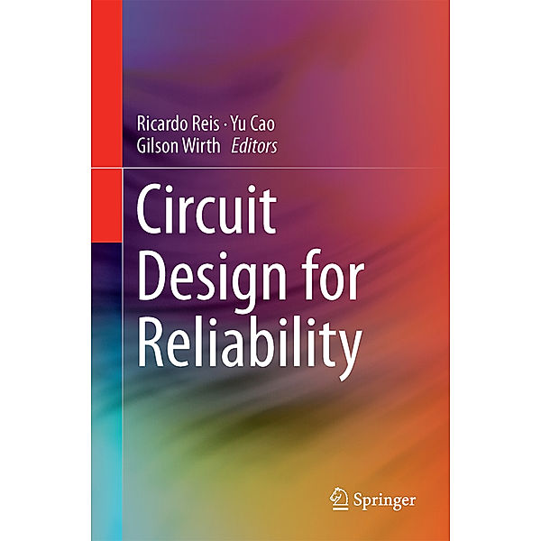 Circuit Design for Reliability