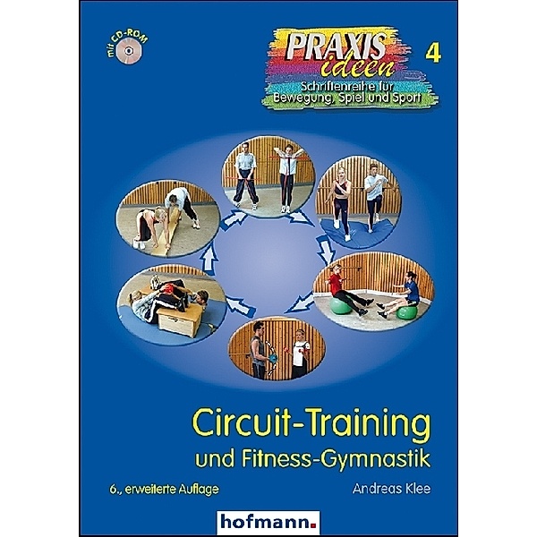 Circuit-Training und Fitness-Gymnastik, m. CD-ROM, Andreas Klee