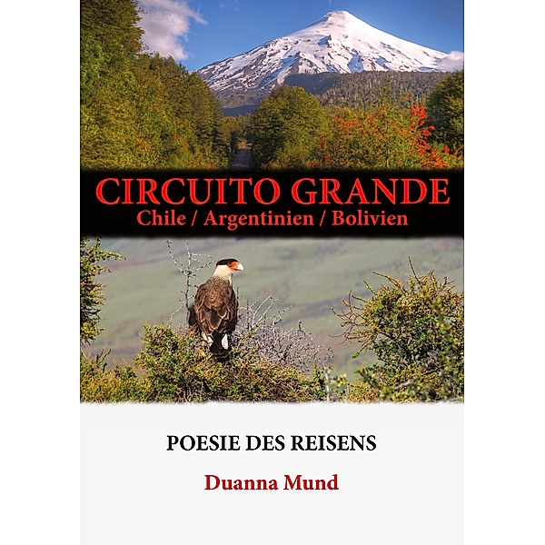 Circuito grande / Poesie des Reisens Bd.2, Duanna Mund