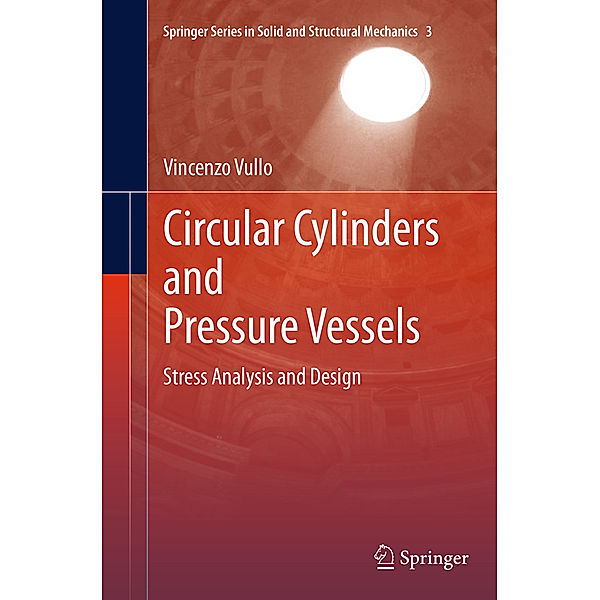 Circular Cylinders and Pressure Vessels, Vincenzo Vullo