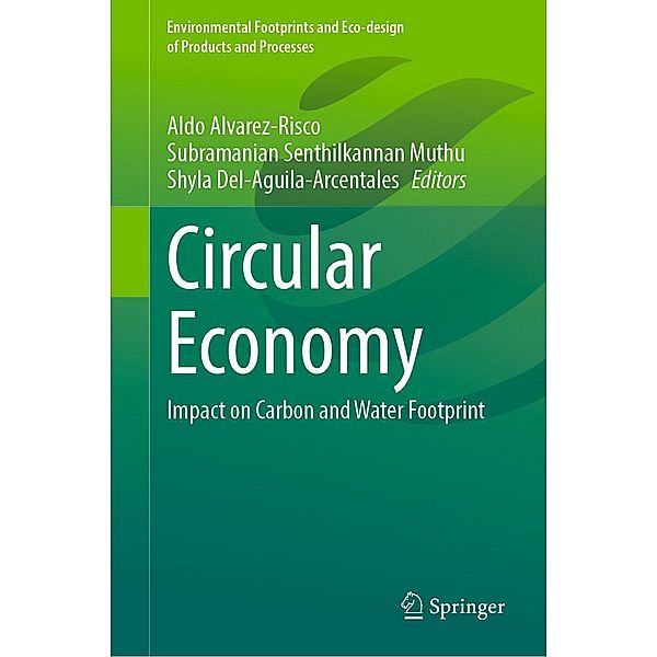 Circular Economy / Environmental Footprints and Eco-design of Products and Processes