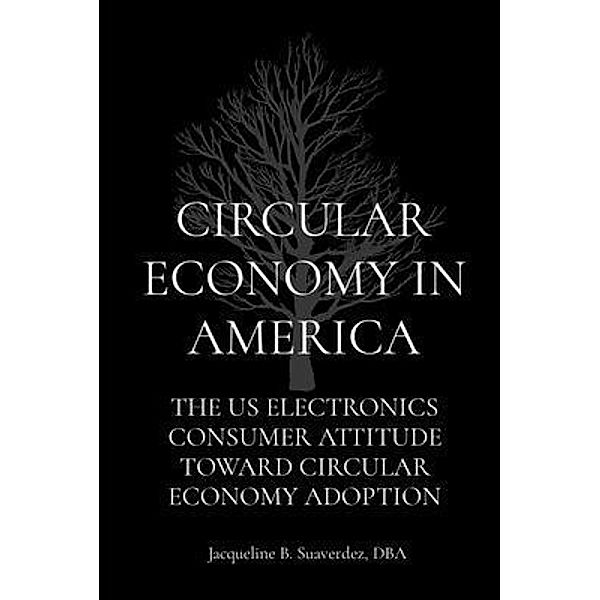 CIRCULAR ECONOMY IN AMERICA / JB Suaverdez, Jacqueline Suaverdez