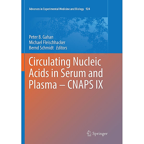 Circulating Nucleic Acids in Serum and Plasma - CNAPS IX