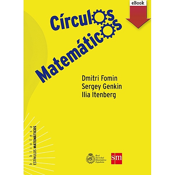 Círculos matemáticos / Estímulos Matemáticos Bd.1, Dmitry Fomin, Sergey Genkin, Ilia Itenberg