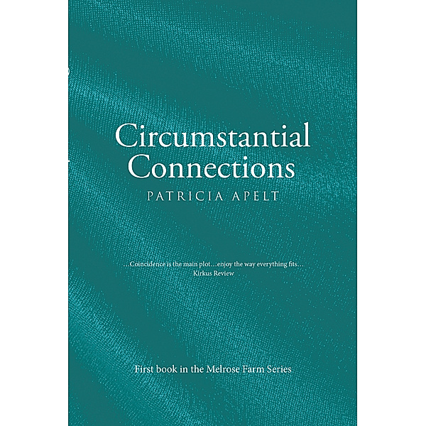 Circumstantial Connections, Patricia Apelt