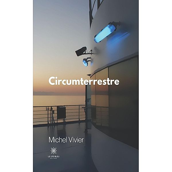 Circumterrestre, Michel Vivier