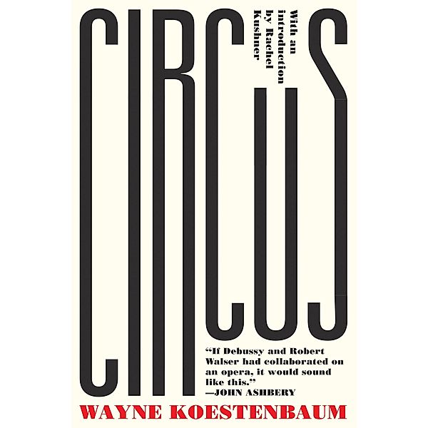 Circus, Wayne Koestenbaum