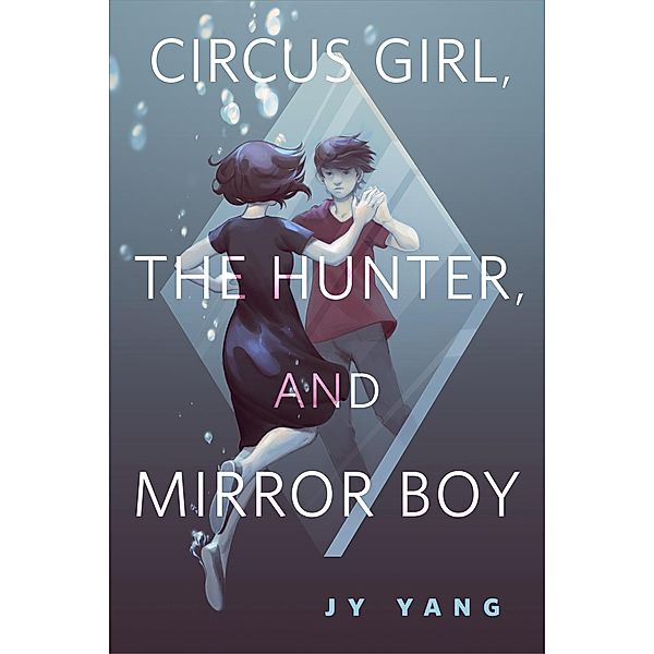 Circus Girl, The Hunter, and Mirror Boy / Tor Books, Neon Yang