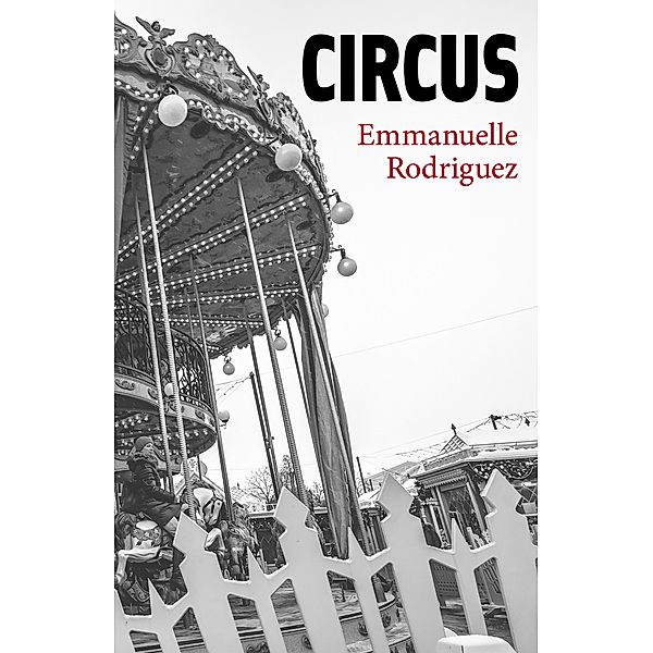 Circus / Librinova, Rodriguez Emmanuelle Rodriguez