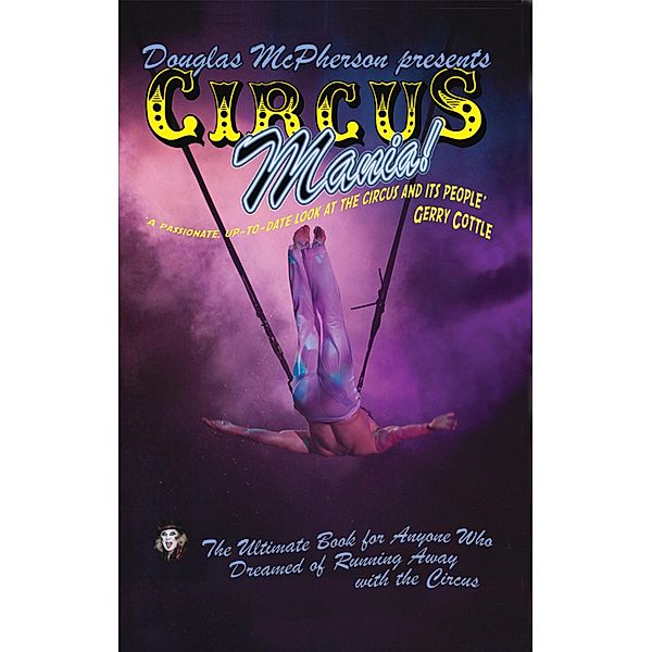 Circus Mania, Douglas McPherson