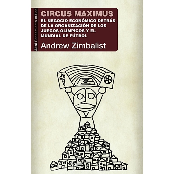 Circus maximus / Pensamiento crítico Bd.48, Andrew Zimbalist