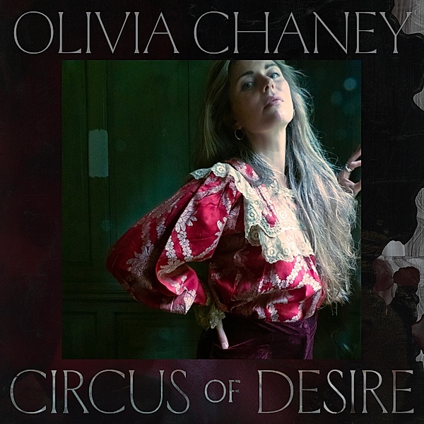 Circus Of Desire (Vinyl), Olivia Chaney