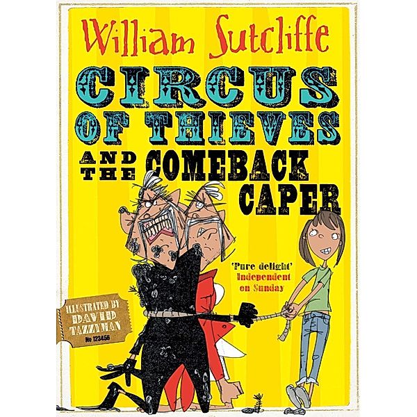 Circus of Thieves and the Comeback Caper, William Sutcliffe