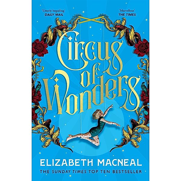 Circus of Wonders, Elizabeth Macneal