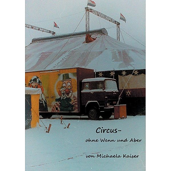 Circus - ohne Wenn und Aber, Michaela Kaiser