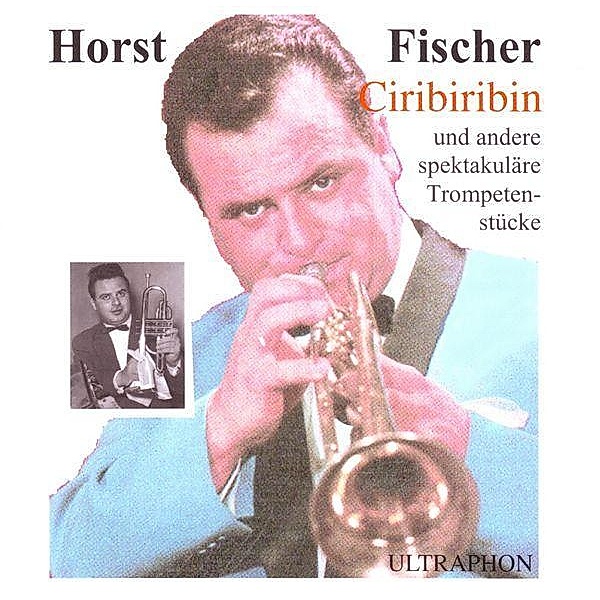 Ciribiribn, Horst Fischer