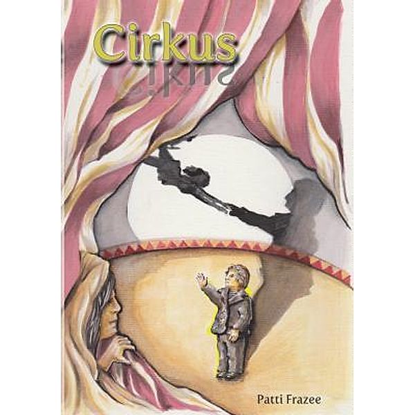 Cirkus, Patti Frazee