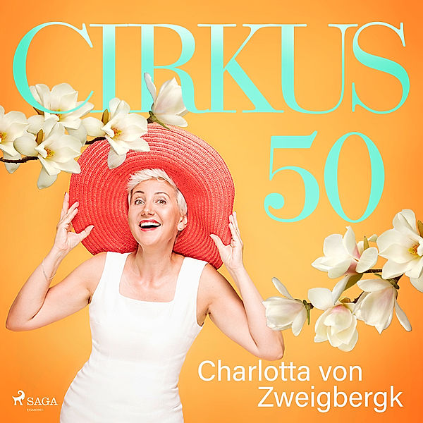 Cirkus 50, Charlotta von Zweigbergk