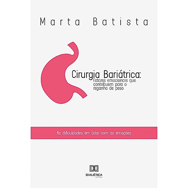 Cirurgia Bariátrica, Marta Batista